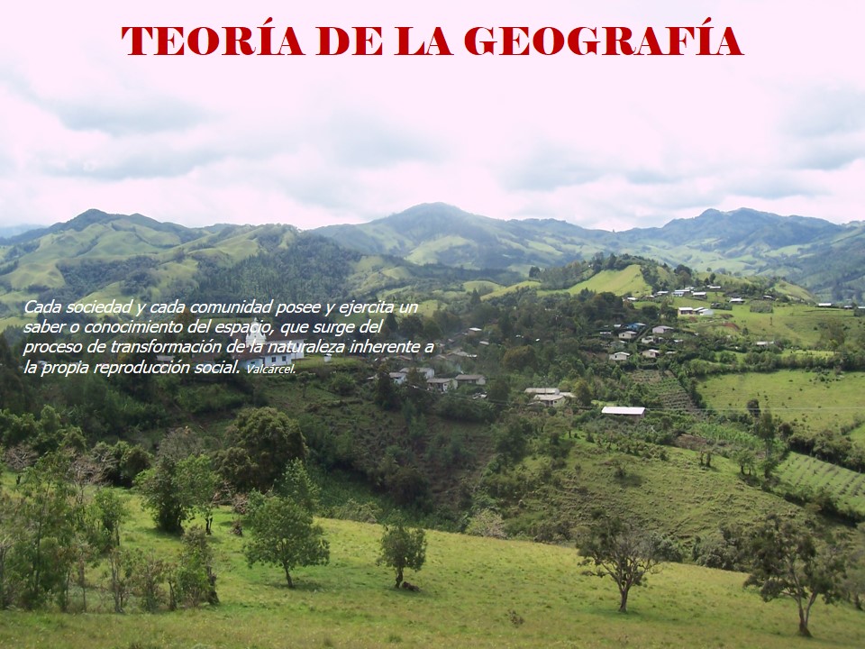 Teoría de la Geografía - GRUPO 02