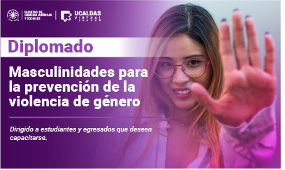 Diplomado Masculinidades para la Prevención de la Violencia de Género